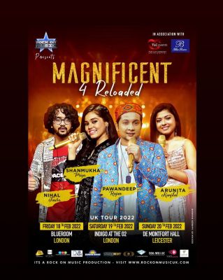 MAGNIFICENT FOUR RELOADED 2022
MAGNIFICENT FOUR RELOADED
Date: 20th Feb. 2022

Other Dates are:
18 FEBRUARY 2022 – LONDON , UK

X Canceled X - 19 FEBRUARY 2022 –Indigo at the O2, London
20 FEBRUARY 2022 – LEICESTER , UK

IT’S A ROCK ON MUSIC & TLC EVENTS PRODUCTIONS. 
Keywords: MAGNIFICENT FOUR RELOADED;UK TOUR 2022;Arunita Kanjilal