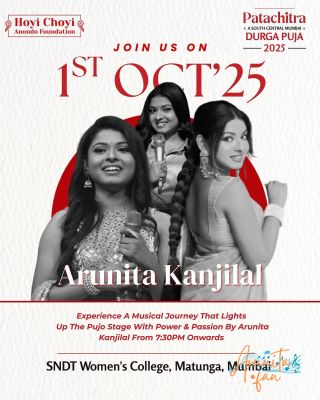 Arunita Kanjilal live in Matunga -Poster
HCAF'S Durga Pujo 2025
Hosted by: Hoyi Choyi Anondo Foundation
Address: SNDT Women’s College, Matunga, Mumbai
Date: 1st October, 2025
